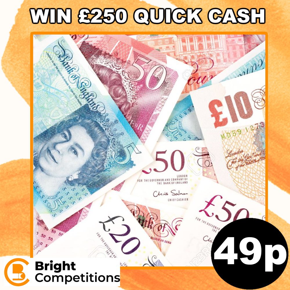 Win £250 Quick Cash