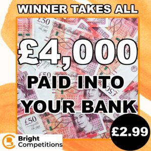 Win £4000 Tax Free Cash - Winner Takes All