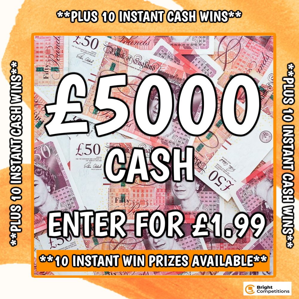 Win £5000 Cash