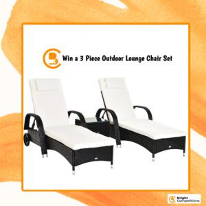 Win a 3 Piece Outdoor Lounge Chair Set