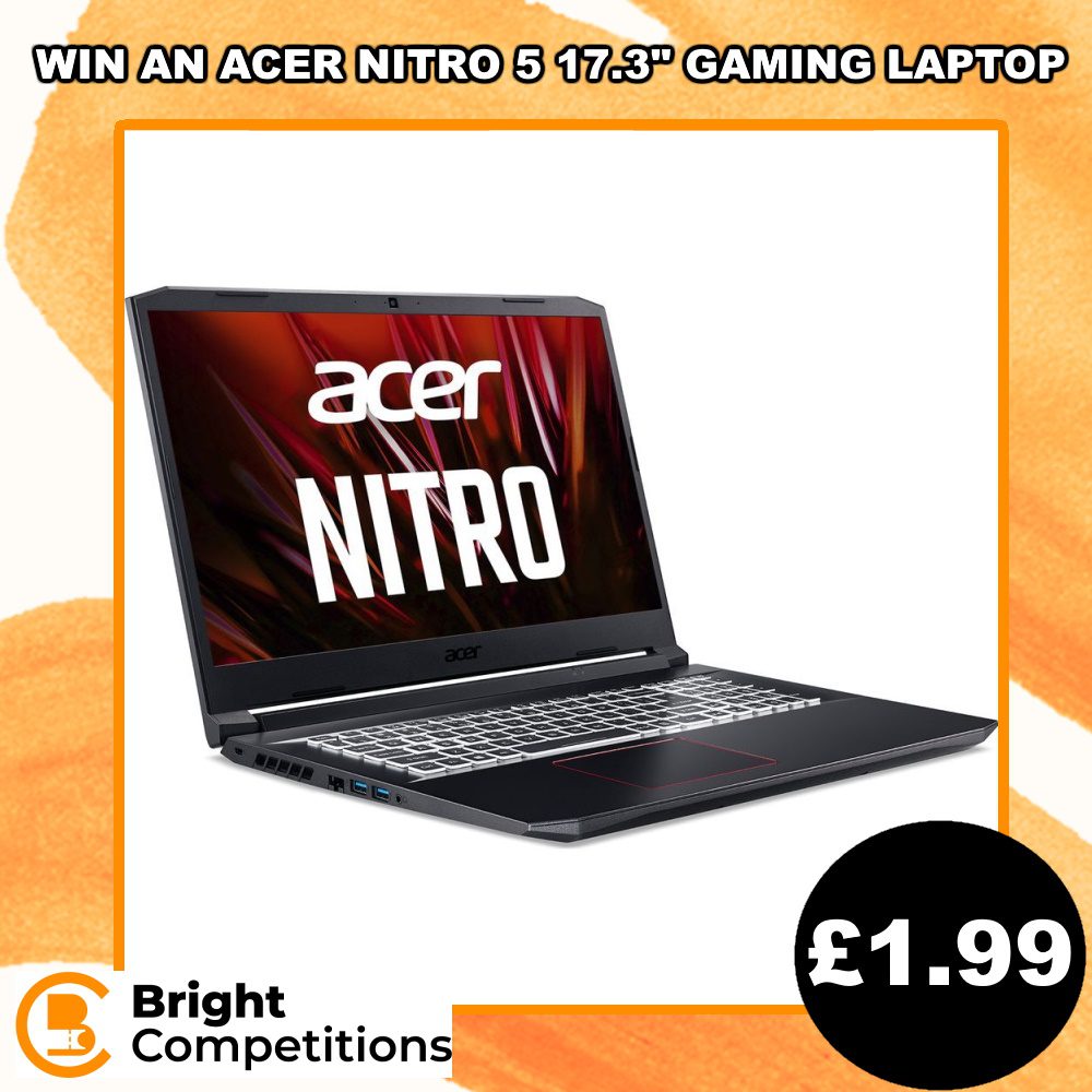 Win an ACER Nitro 5 17.3" Gaming Laptop