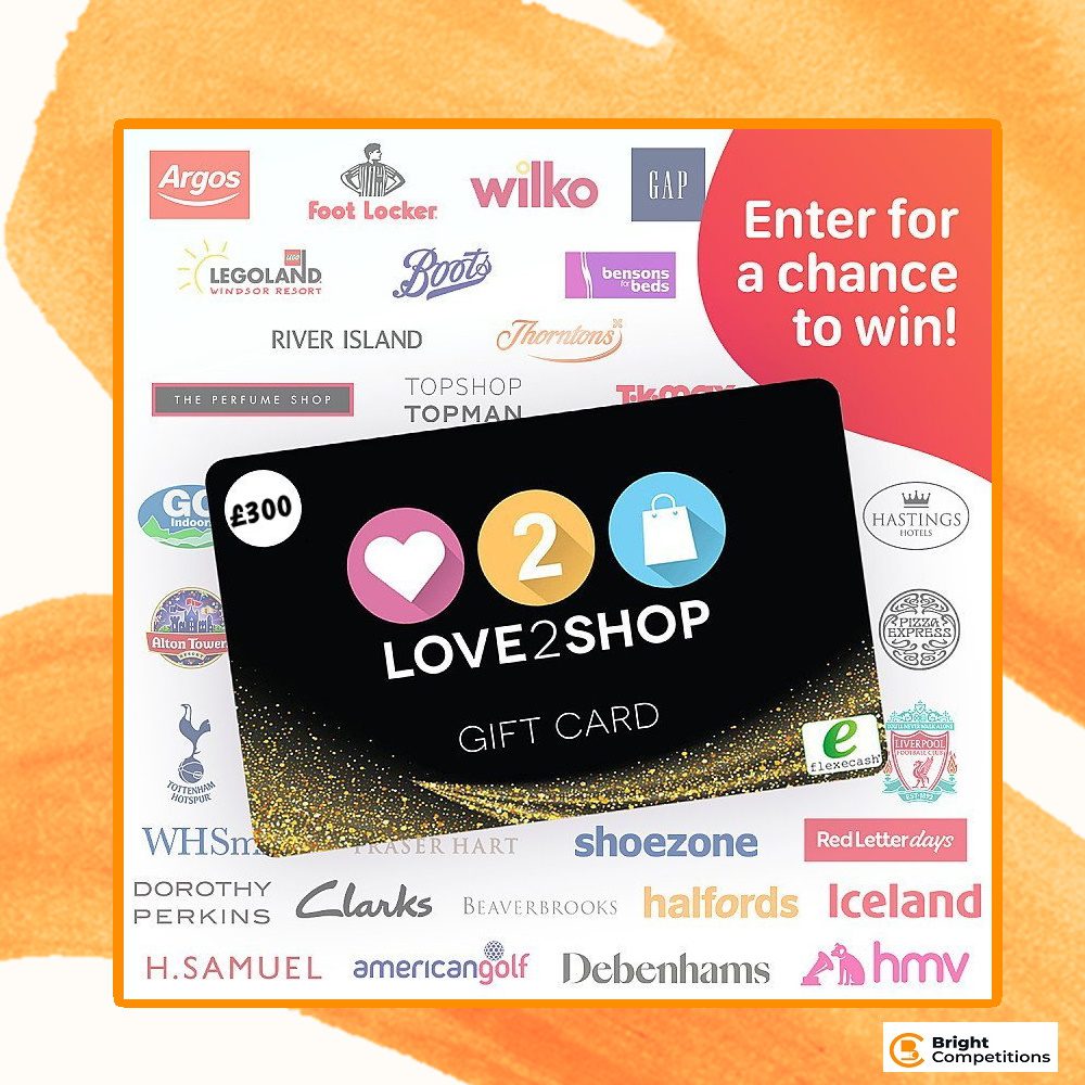 Win a £300 Love2Shop Voucher – Bright Competitions
