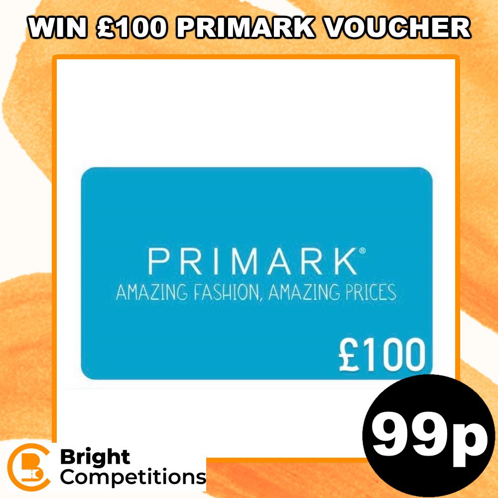 Win £100 Primark Voucher