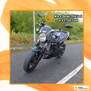 Win a Suzuki SV650 X or £3,500 Cash