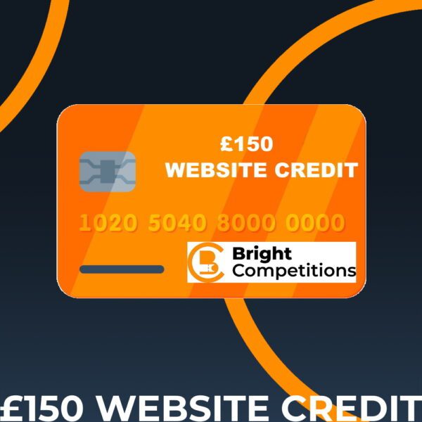 Win £150 Website Credit to Use on ANY of Our Competitions!
