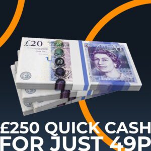 Win £250 Quick Cash