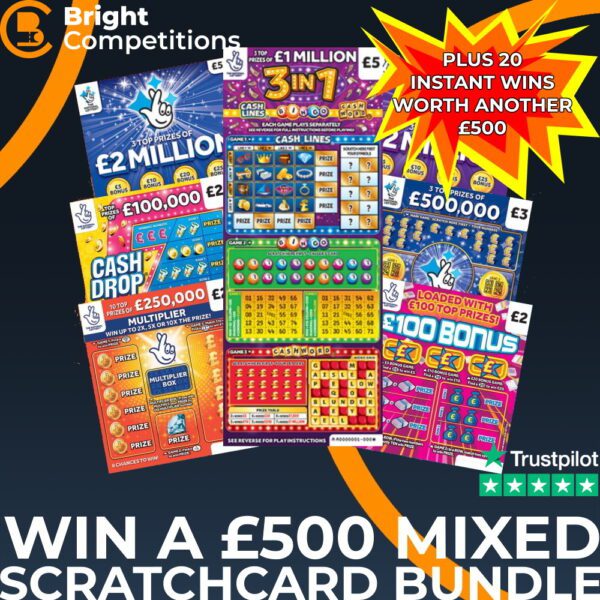 Win a £500 Mixed Scratchcard Bundle + 20 Instant Wins Worth £500