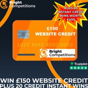 Our Instant Win Credit Competition - £150 Website Credit / 20 Credit Instant Wins