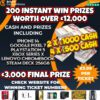 £15,000 CASH – £12,000 INSTANT WINS / £3,000 MAIN FINAL PRIZE – 200 INSTANT WIN PRIZES #14