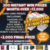 £15,000 CASH – £12,000 INSTANT WINS / £3,000 MAIN FINAL PRIZE – 200 INSTANT WIN PRIZES #17