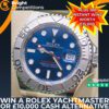 Rolex Yacht-Master or £10,000 + 100 Instant Cash Wins Worth £15,000