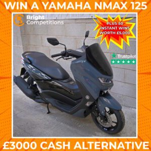 Yamaha N-Max 125 or £3000 + 50 Instant Cash Wins Worth £5000