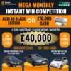 £50,000 MONTHLY DRAW - AUDI A5 or £10,000 JACKPOT / £40,000 INSTANT WINS