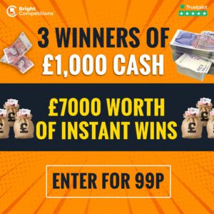 3 Winners of £1000 Cash / £7000 Instant Wins