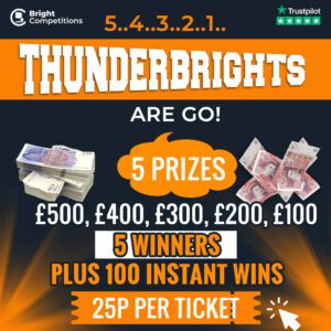 Thunderbrights Are Go! 5 Winners & 100 Instant Wins - 25p