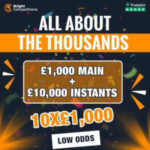 All About the Thousands! £1,000 Jackpot / 10x £1,000 Instant Wins