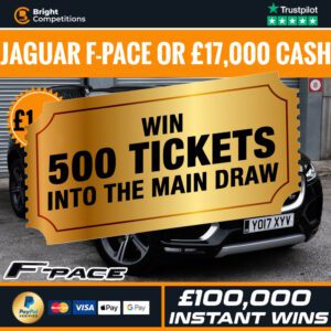 Jaguar F-Pace or £17,000 Cash - Win 500 Tickets