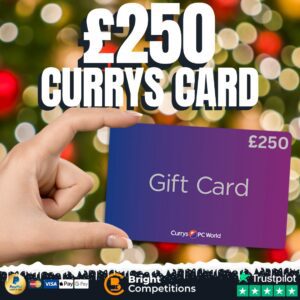 £250 Currys Gift Card