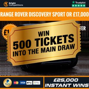 Discovery Sport or £17,000 Cash - Win 500 Tickets