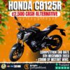 Honda CB125R or £2,500 Cash + 30 Instant Wins Worth £5000