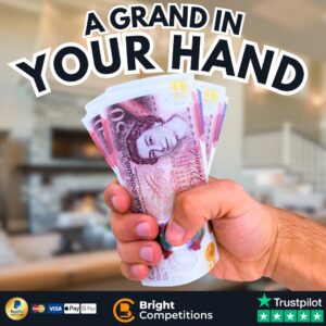 £1000 Cash - 'Grand in Your Hand'