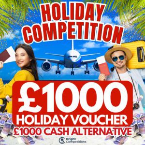 £1000 Holiday Voucher + 20 Instant Wins Worth £1000