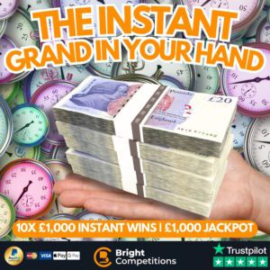 The INSTANT Grand in Your Hand - 10x £1,000 Instant Wins / £1,000 Jackpot