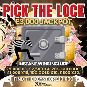 Pick The Lock - 477 Gold & Cash Instant Wins Worth £120,000 & £3,000 Jackpot