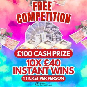Our FREE Instant Win Competition