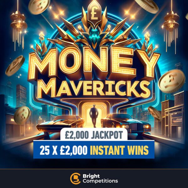 Money Mavericks - 25x £2,000 Cash Instant Wins | £2,000 Jackpot