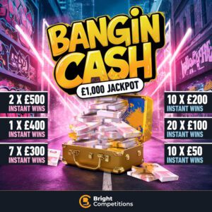 Bangin' Cash - 50 Cash Instant Wins - £1,000 Jackpot