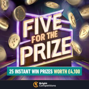 Five For The Prize - 25x Cash Instant Wins - Ready, Set, Win!
