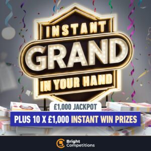 The INSTANT Grand in Your Hand - 10x £1,000 Instant Wins / £1,000 Jackpot