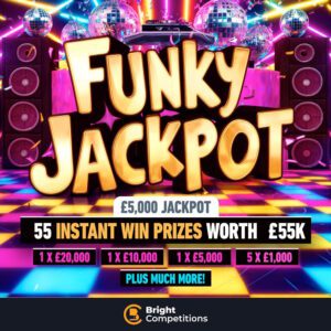 Funky Jackpot - 50 Instant Wins Worth £55k & £5k Jackpot - £20k, £10k, £5k & More