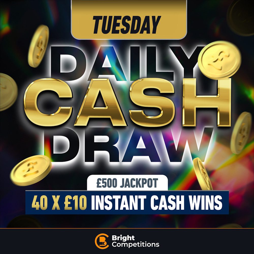 Tuesday's Daily Cash - £500 Cash & 40 Instant Wins - 15p Per Ticket