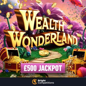Wealth Wonderland - 34 Instant Wins & £500 Jackpot - 45p