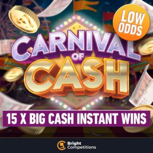 Carnival of Cash - £6,000 Worth of Instant Wins - Low Odds