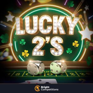 Lucky 2s! 3117 Instant Wins & £200 Jackpot