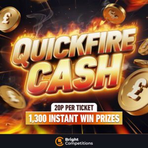 Quick Fire Cash! – 1,300 Instant Wins! & £1,000 Jackpot - 20p