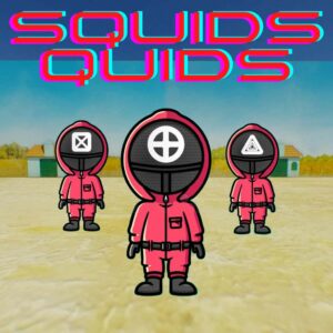 Squids Quids - 166 Instant Wins