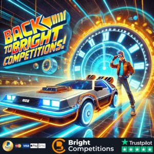 Back to Bright Competitions - Win Up to £2,500 - 219 Cash Instant Wins & £500 Jackpot