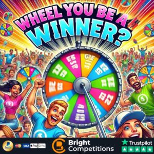Wheel You be a Winner?! - 279 Instant Wins, 4 Spins & £50 Main Prize
