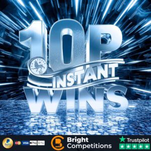10p Instant Win Competition! – Instant Wins & £250 Jackpot