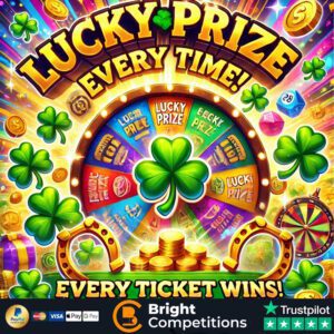 Lucky Prize Every Time &ndash; Every Ticket is a Winner! & &pound;500 Jackpot