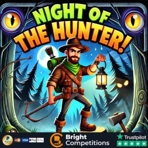Night of the Hunter - 186 Instant Wins - 45p Per Ticket