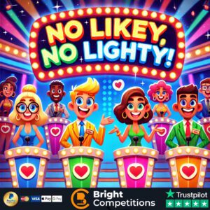 No Likey, No Lighty - 152 Instant Wins