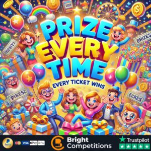Prize Every Time – Every Ticket is a Winner! & £250 Jackpot