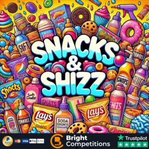 Snacks & Shizz! 50 Instant Wins & £50 Supermarket Voucher Main Prize