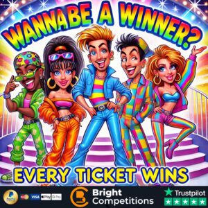 Wannabe A Winner? Every Ticket Wins! - Prize Every Time