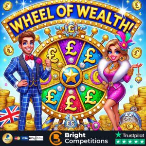 Wheel of Wealth! 261 Instant Wins, 4 Instant Spins & 1 Main Spin – 65p Per Ticket